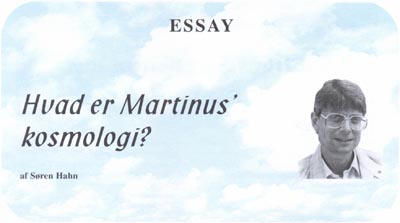 Essay: Hvad er Martinus' kosmologi? af Søren Hahn